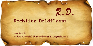 Rochlitz Dolóresz névjegykártya